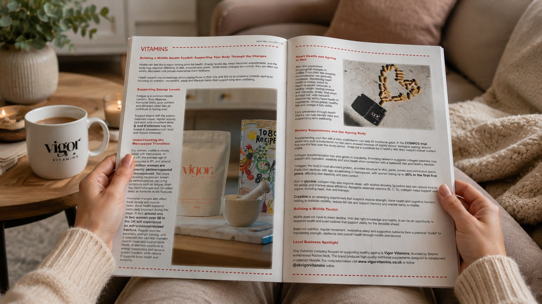 Vigor Vitamins Featured in Local Magazine Editorial on Midlife Health & Healthy Ageing
