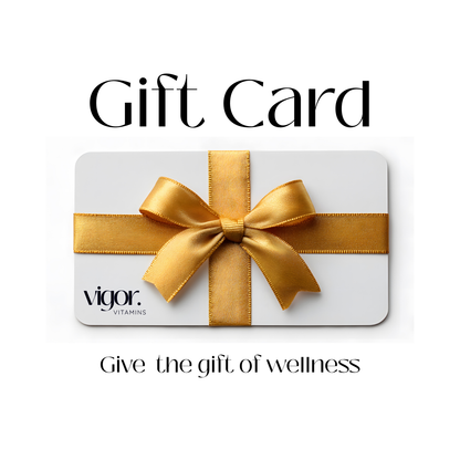 Vigor Vitamins Gift Card